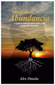 las raices de la abundancia - libro